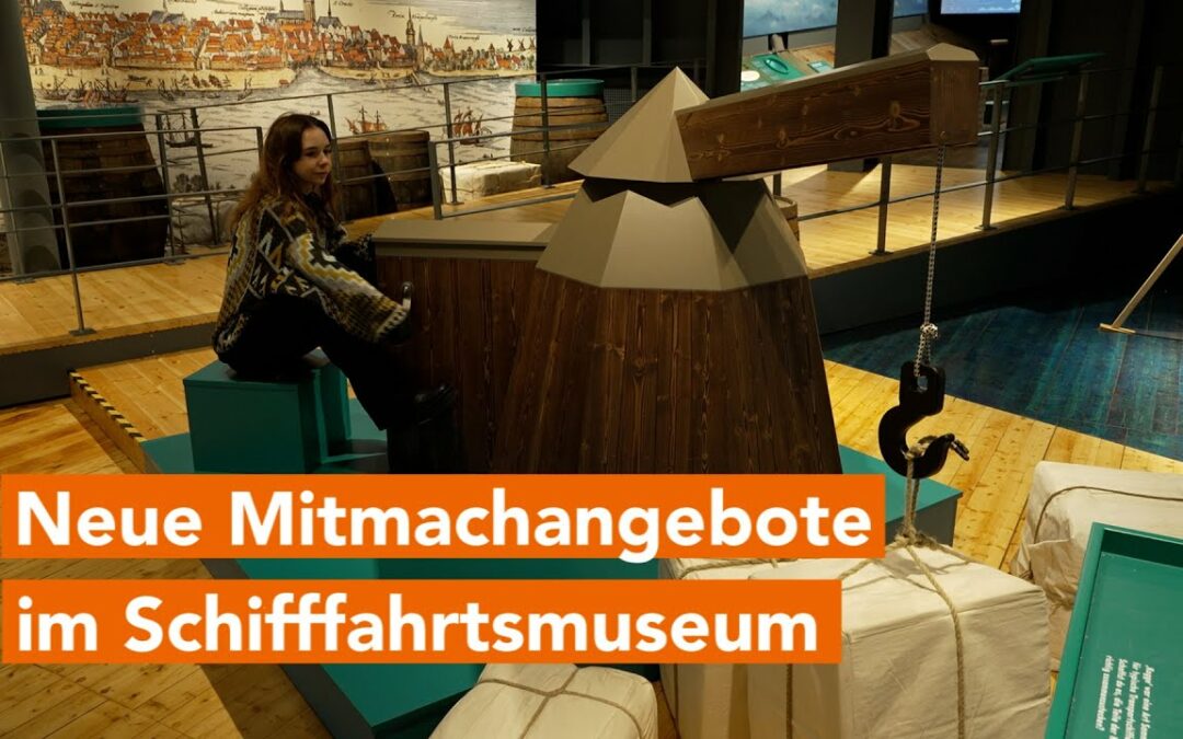 Neue Mitmachangebote im Schifffahrtsmuseum Rostock