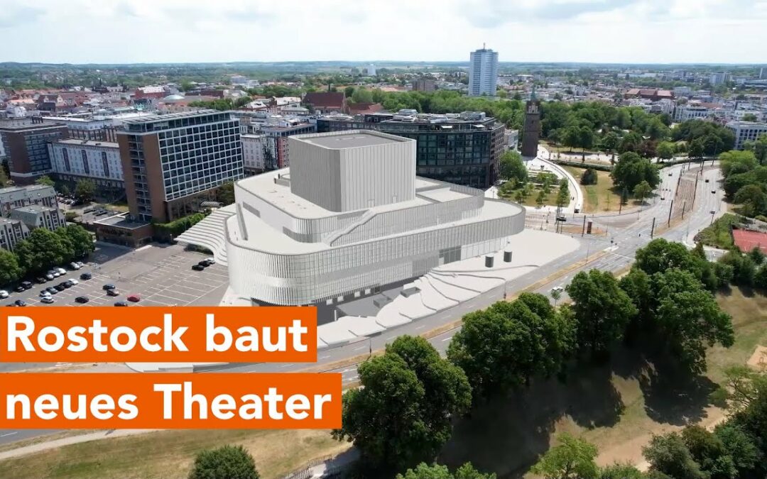 Rostock baut ein neues Theater – mit Julian Barlen