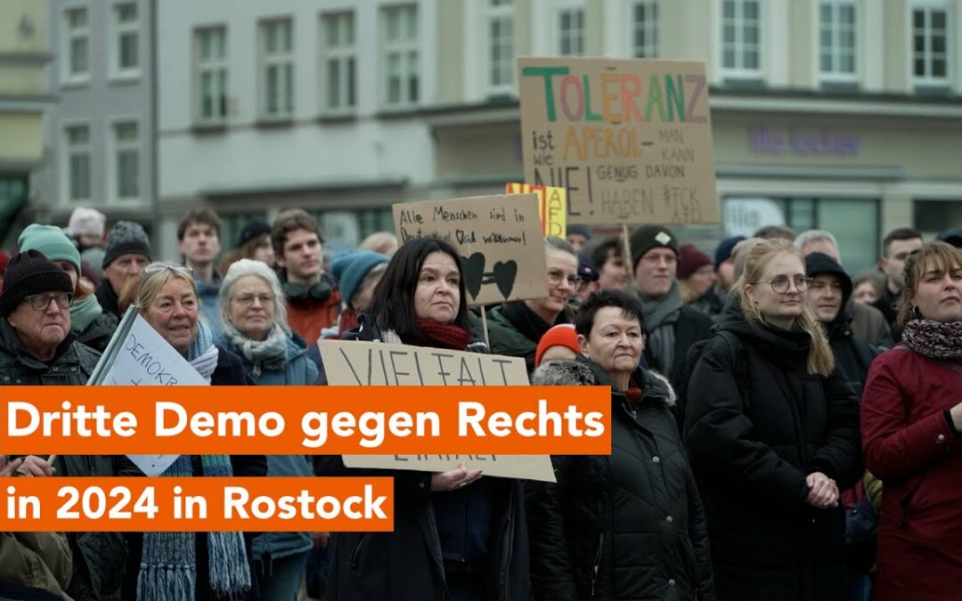 Die Verteidigung der Demokratie – Dritte Demo gegen Rechts in 2024 in Rostock