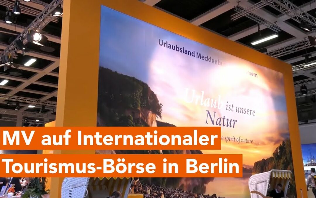 Mecklenburg-Vorpommern präsentiert sich auf der Internationalen Tourismus-Börse in Berlin