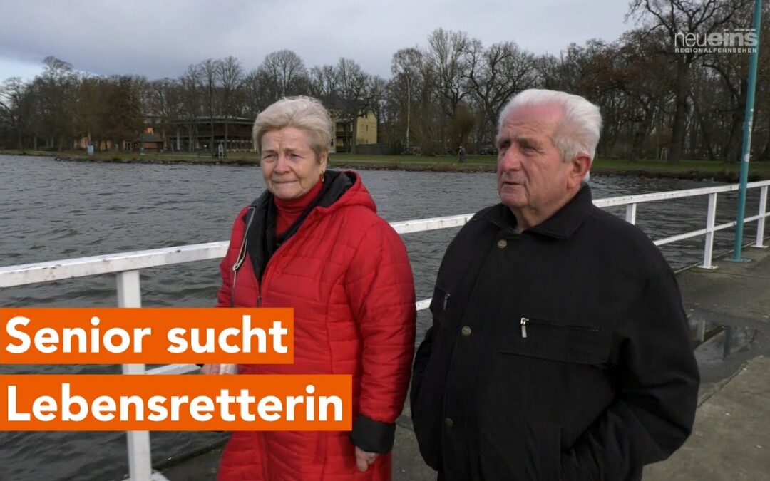 Senior sucht seine Lebensretterin