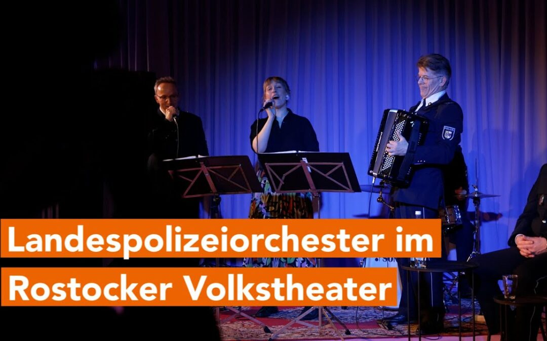 Landespolizeiorchester zum 75. Jubiläum im Rostocker Volkstheater