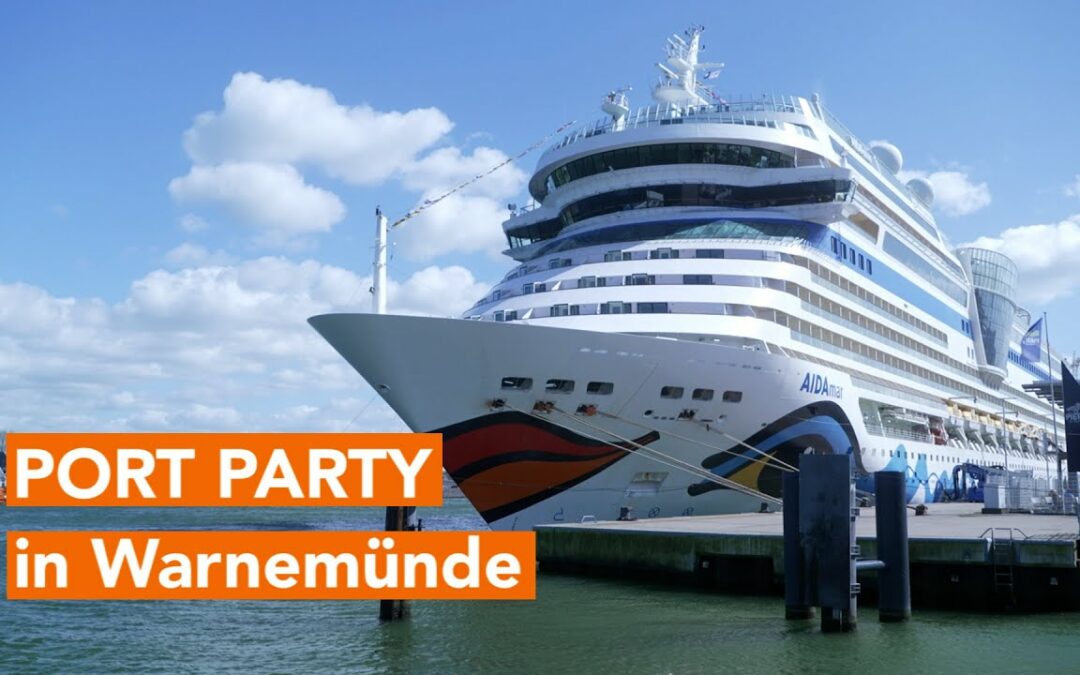 Großes Fest: PORT PARTY läutet Kreuzfahrtsaison in Warnemünde ein