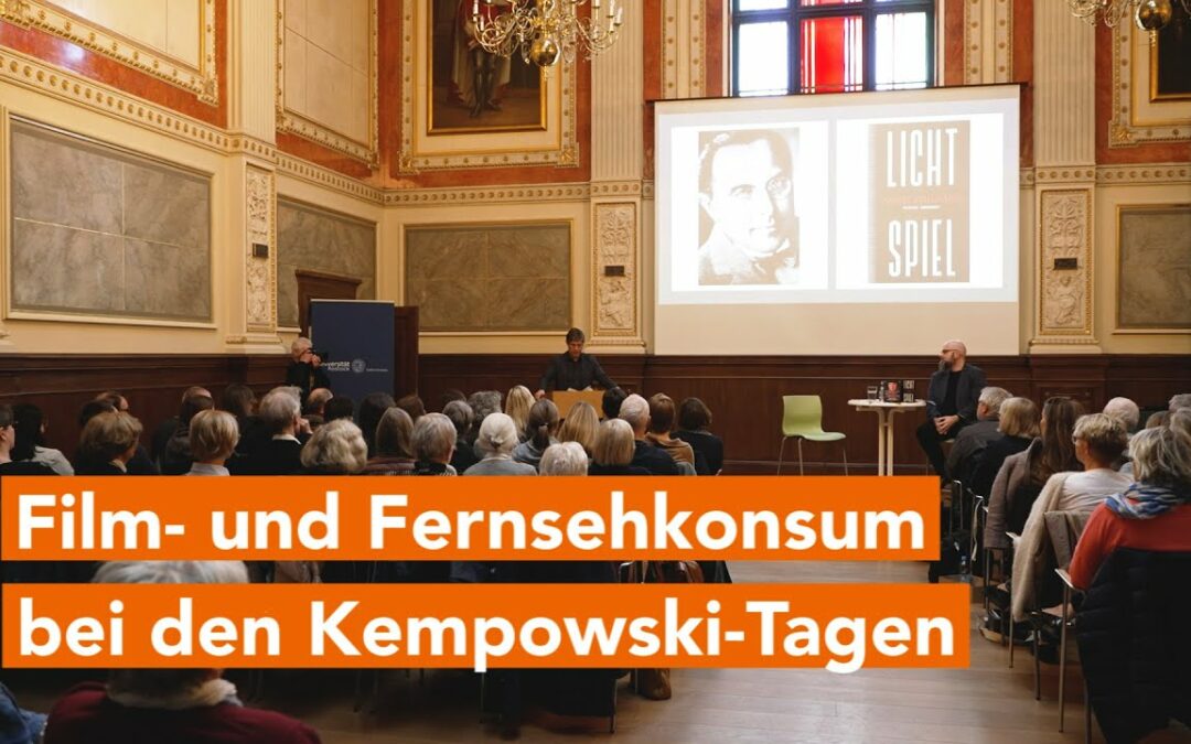 Zwischen Dick und Doof und Columbo – Film- und Fernsehkonsum bei den Kempowski-Tagen in Rostock