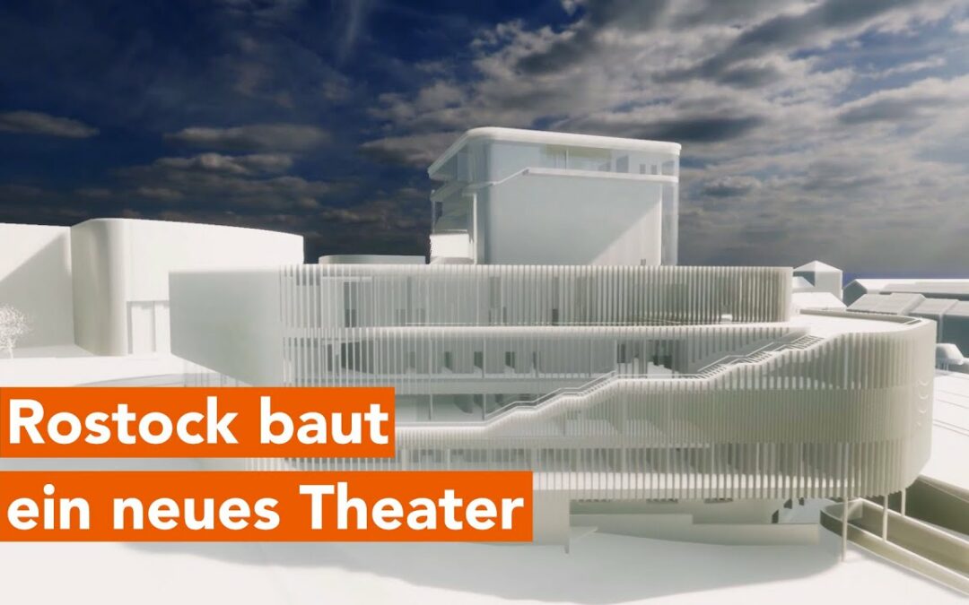 Rostock baut ein neues Volkstheater – Oberbürgermeisterin lädt zum 1. Spatenstich ein