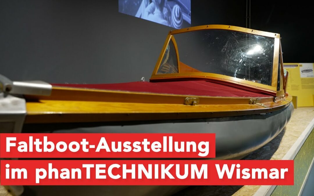 Wismarer Wirtschaftsgeschichte: Faltboot-Ausstellung im phanTECHNIKUM