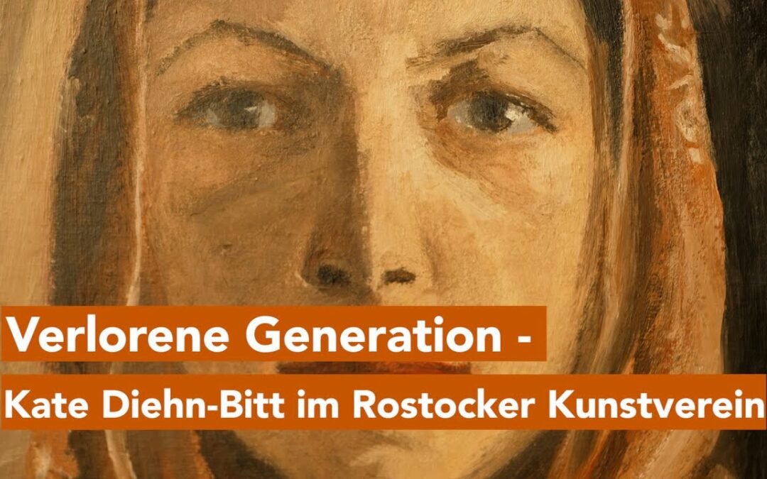 Verlorene Generation endlich wiederentdeckt – Kate Diehn-Bitt im Rostocker Kunstverein