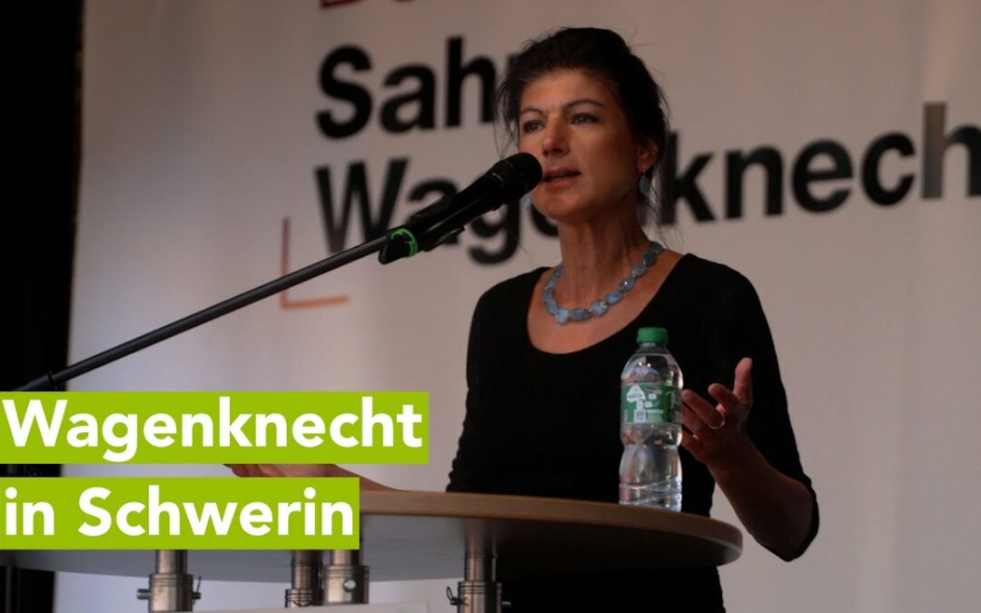 Auftritt von Sahra Wagenknecht auf dem Markt in Schwerin