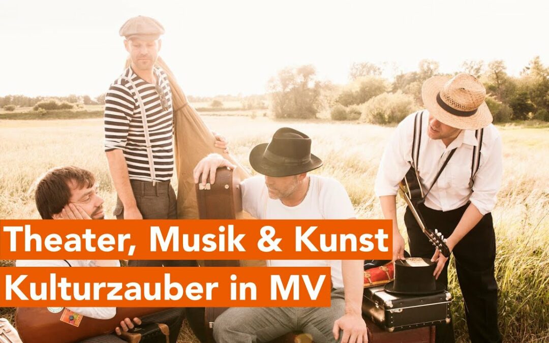 Kulturzauber in Mecklenburg-Vorpommern: Theater, Musik und Kunstgenuss!