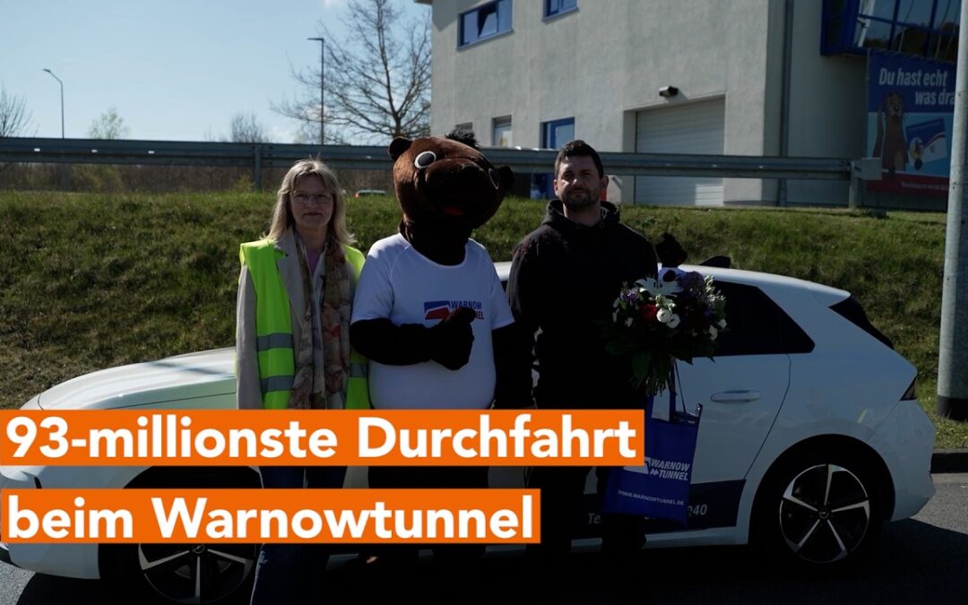 Rostocker Warnowtunnel bedankt sich für 93-millionste Durchfahrt