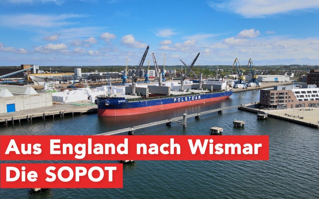Aus England nach Wismar: die Sopot