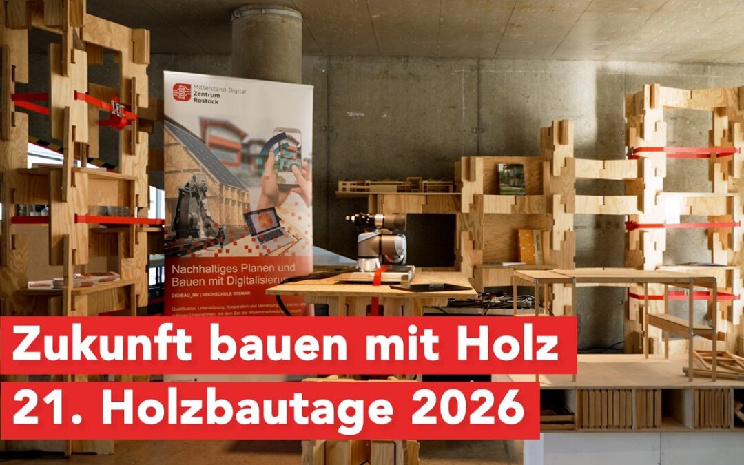 21. Norddeutsche Holzbautage an HS Wismar: Innovationen und Ideen rund ums nachhaltige Bauen